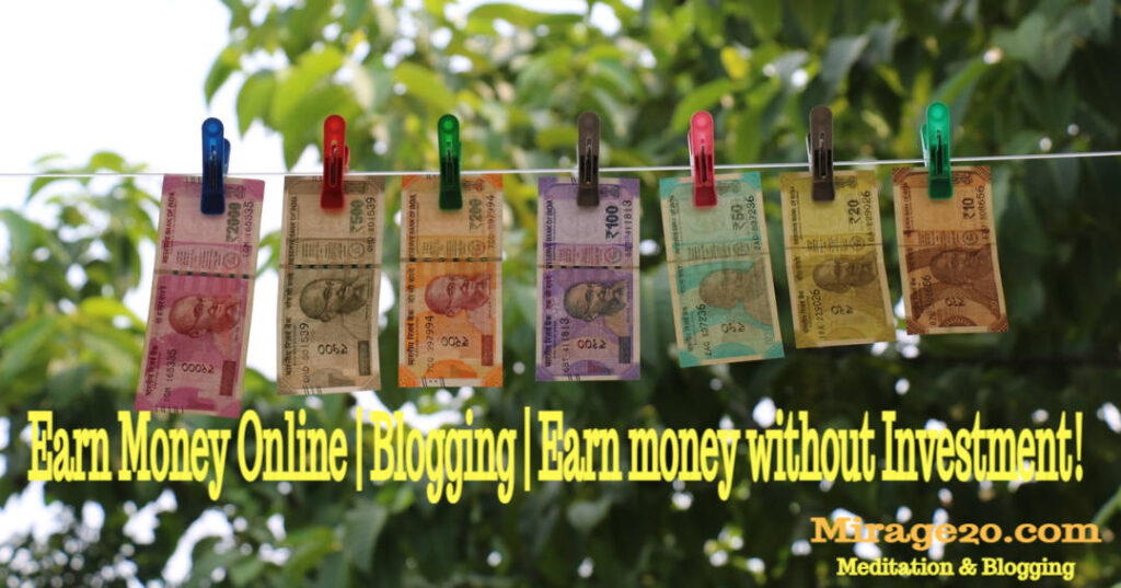 Earn Money Online | Blogging |Earn money without investment
