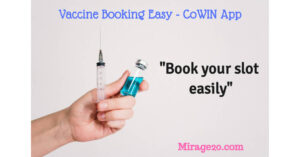 Vaccine Booking Easy- CoWin App