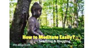 HOW TO MEDITATE EASILY?
